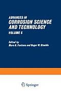 Advances in Corrosion Science and Technology: Volume 6