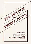 Psychology and Productivity