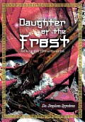 Daughter of the Frost: Path of the Servant Master