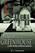 Death in a Green House: A John Holmes Johnson Mystery