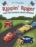 Rippin' Roger and the Magical Bean Powder