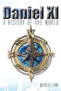 Daniel 11: A History of the World