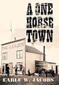 A One Horse Town