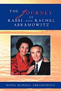 The Journey of Rabbi and Rachel Abramowitz