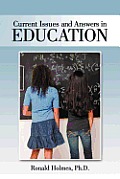 Current Issues and Answers in Education