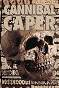 Cannibal Caper