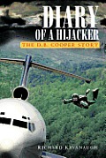 Diary of a Hijacker: The D. B. Cooper Story