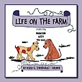 Life on the Farm - Adventure with the Dogs: Story Ten