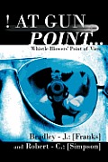 At Gun Point...: Whistle Blowers' Point of View