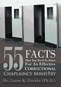 55 Facts That You Need to Know for an Effective Correctional Chaplaincy Ministry
