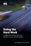 Doing the Hard Work: Insights from Women Leading the Commercial Vehicle Industry