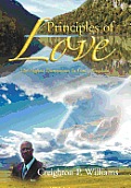 Principles of Love: The Highest Dimensions in God's Kingdom