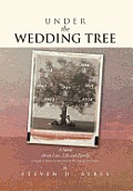 Under the Wedding Tree: A Sequel to Fallow Are the Fields & We Danced Until Dawn