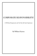 Corporate Responsibility?: A Wall Street Reorganization and One Man's Job Search Experiences