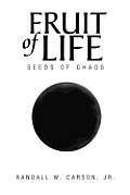 Fruit of Life: Seeds of Chaos