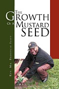 The Growth Of A Mustard Seed