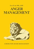 Anger Management 101: Taming the Beast Within