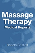 Massage Therapy Medical Reports