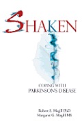 Shaken: Coping with Parkinson Disease