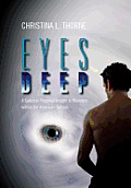 Eyes Deep: A Satirical Personal Insight to Blunders within the American System