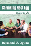 Shrinking Nest Egg: What to Do