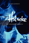 Tales of Hilroko: The Consuming Darkness