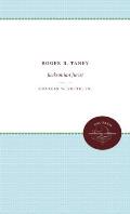 Roger B. Taney: Jacksonian Jurist
