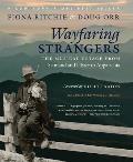 Wayfaring Strangers The Musical Voyage from Scotland & Ulster to Appalachia