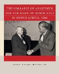 The Collapse of Apartheid and the Dawn of Democracy in South Africa, 1993