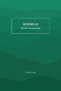 Hogwild: A Back-To-The-Land Saga