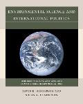 Environmental Science and International Politics: Acid Rain in Europe, 1979-1989, and Climate Change in Copenhagen, 2009