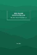 We Plow God's Fields: The Life of James G. K. McClure