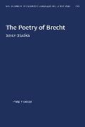 The Poetry of Brecht: Seven Studies