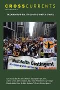 Crosscurrents: Religion and Politics in the United States: Volume 64, Number 3, September 2014