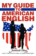 My Guide to American English