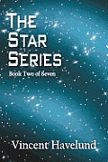 The Star Series: Book Two of Seven