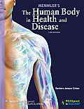 Cohen, Human Body in Health and Disease 12e Text & Study Guide Package