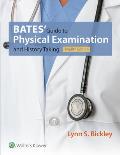 Bates Guide To Physical Examination & History Taking