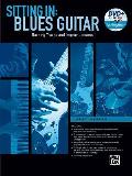Sitting in -- Blues Guitar: Backing Tracks and Improv Lessons, Book & DVD-ROM