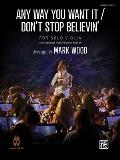 Any Way You Want It / Don't Stop Believin': Sheet