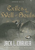 Exiles at the Well of Souls