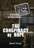 Prison.Uz - Book Three: The Conspiracy of Hope