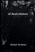 of dead silences
