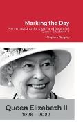 Marking the Day: Poems marking the death and funeral of Queen Elizabeth II
