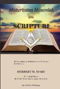Maturitatea Masonică prin Scripturi