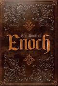 The Book of Enoch: From the Apocrypha and Pseudepigrapha of the Old Testament