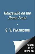 Mrs Miless Diary the Wartime Journal of a Housewife on the Home Front