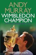 Andy Murray Wimbledon Champion