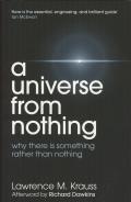 Universe from Nothing Why there Is Something Rather than Nothing