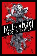 Fall of the Argosi Spellslinger Book 8